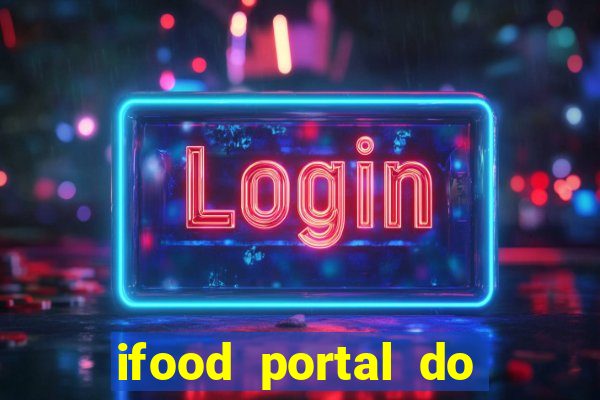 ifood portal do parceiro login